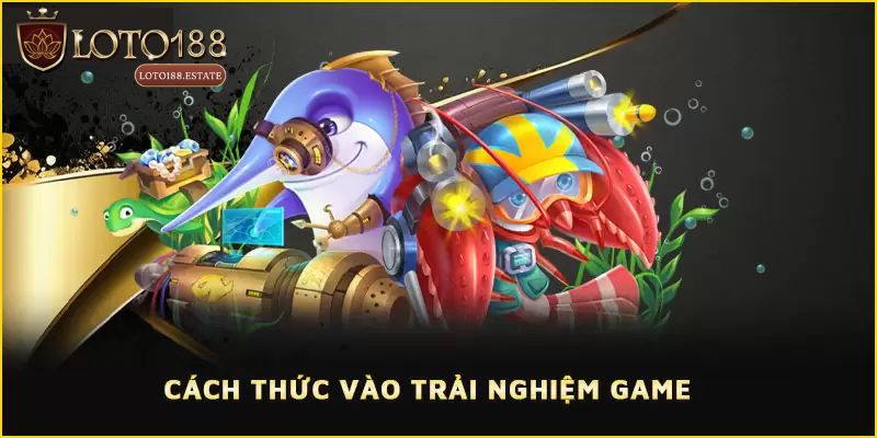Bắn Cá Loto188: Game Săn Cá Đổi Thưởng Hot Nhất 2026 4 Chia sẻ cách chơi bắn cá Loto188 giúp săn nhiều phần thưởng